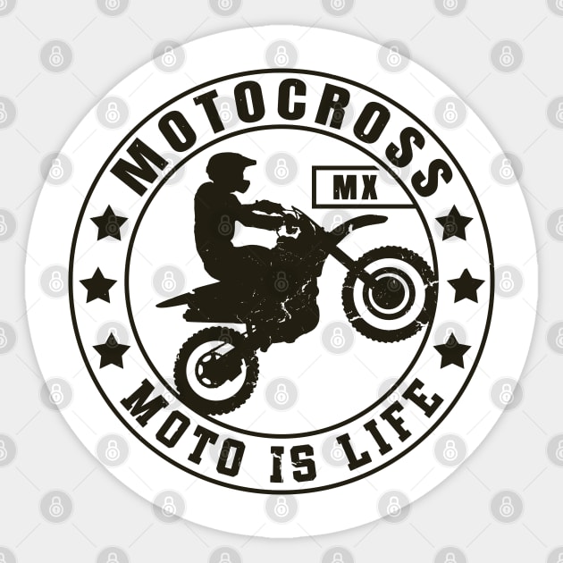 Dirt Bike and Motocross Lifesyle | Moto Is Life Sticker by shirtonaut